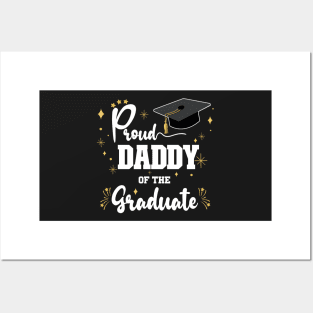 Proud Daddy Of Graduate | Bold White Text Family Graduation Posters and Art